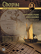 Exploring Piano Masterworks: Mazurkas (5 Selections) 00-16728   upc 038081175508