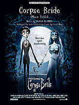 Corpse Bride (Main Title) (from <I>Corpse Bride</I>) 00-25296 upc 038081271828