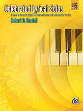 Celebrated Lyrical Solos, Book 5 00-29181   upc 038081322131