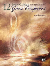 12 Etude--Caprices in the Styles of the Great Composers 00-33320 upc 038081372372