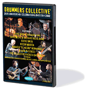 Drummers Collective 25th Anniversary Celebration & Bass Day 2002