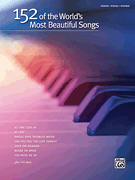 152 of the World's Most Beautiful Songs