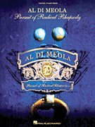 Al Di Meola - Pursuit of Radical Rhapsody