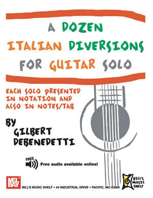 A Dozen Italian Diversions for Guitar Solo 20847 upc 796279110754
