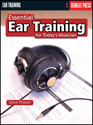 Essential Ear Training for Today's Musician