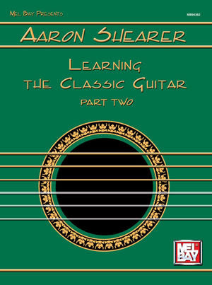 Aaron Shearer Learning the Classic Guitar Part 2 upc 796279008310