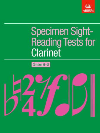 Specimen Sight-Reading Tests for Clarinet, Grades 6-8  9781854728913   upc 9781854728913