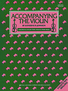 Accompanying The Violin KJOS WP85 upc 111235