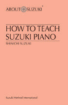 How to teach suzuki piano Shinichi suzuki   upc 029156129793