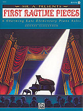 Mr. "A" Presents First Ragtime Pieces, Book 1 00-16875   upc 038081140179