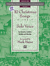 The Mark Hayes Vocal Solo Collection: 10 Christmas Songs for Solo Voice 00-18921   upc 038081170893