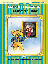 Music for Little Mozarts: Character Solo -- Beethoven Bear, Level 2 00-23235   upc 038081234847