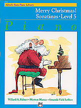 Alfred's Basic Piano Course: Merry Christmas! Book 5, Sonatinas 00-2334   upc 038081018355