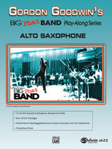 Gordon Goodwin's Big Phat Band Play Along Series: Alto Saxophone 00-25244   upc 038081271378