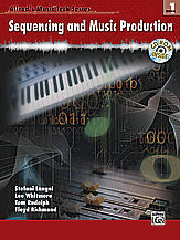 Alfred's Music Tech Series, Book 1: Sequencing and Music Production 00-25567   upc 038081274911
