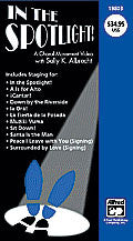 In the Spotlight! A Choral Movement DVD 00-27432   upc 038081296906