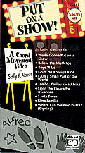 Put On a Show! A Choral Movement DVD 00-27433   upc 038081296913