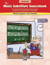 The Music Substitute Sourcebook, Grades 4-8 00-27808   upc 038081305035