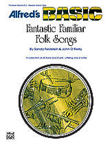 Fantastic Familiar Folk Songs 00-477   upc 038081022734