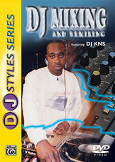 DJ Styles Series: DJ Mixing and Remixing 00-904926   upc 654979049265