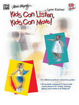 Kids Make Music Series: Kids Can Listen, Kids Can Move! 00-BMR07023CD   upc 654979069867