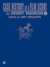 Case History of a Film Score: "The Thorn Birds" 00-ELM04007CD   upc 654979079231