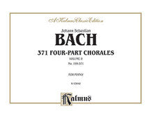 371 Four-Part Chorales, Volume II for Organ or Piano 00-K03048   upc 029156030891