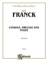 Prelude, Chorale and Fugue 00-K03447   upc 654979020103