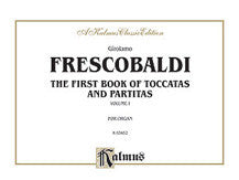 First Book of Toccatas and Partitas, Volume I for Organ or Cembalo 00-K03452   upc 029156180756
