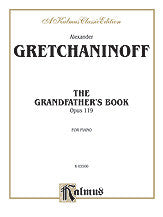 Grandfather's Book, Op. 119 00-K03500   upc 029156073935