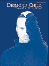 Desmond Child: Under the Covers 00-PFM0110   upc 654979022701