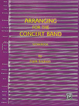 Arranging for the Concert Band 00-SB01029A   upc 029156210927