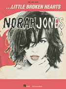 Norah Jones - Little Broken Hearts