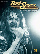 Bob Seger Anthology