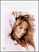 Mariah Carey - Original Keys for Singers