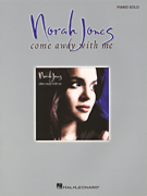 Norah Jones - Come Away with Me