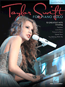 Taylor Swift for Piano Solo - 2nd Edition