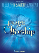 The Best Praise & Worship Songs Ever