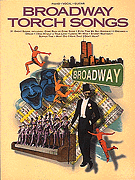 Broadway Torch Songs