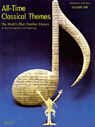 All-Time Classical Themes - Volume One