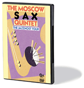 The Moscow Sax Quintet - The Jazznost Tour