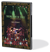Neil Peart - Taking Center Stage