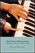 The Perfect Wrong Note