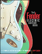 The Fender Electric Guitar Book - 3rd Edition