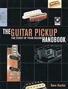 The Guitar Pick-Up Handbook