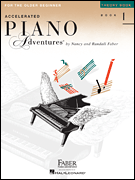 Accelerated Piano Adventures for the Older Beginner