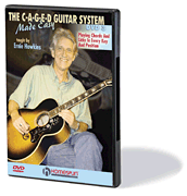 The C-A-G-E-D Guitar System Made Easy