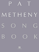 Pat Metheny Songbook