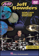 Jeff Bowders - Double Bass Drumming Workshop