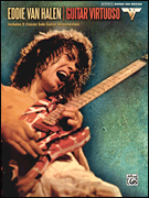 Eddie Van Halen - Guitar Virtuoso